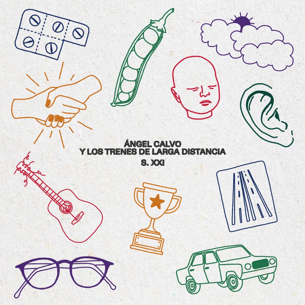 Comentamos ‘S. XXI’: El nuevo trabajo de Ángel Calvo y los Trenes de Larga&nbsp;Distancia